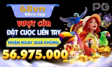 Khuyến Mãi 68VN – Ưu Đãi Hấp Dẫn Dành Cho Thành Viên
